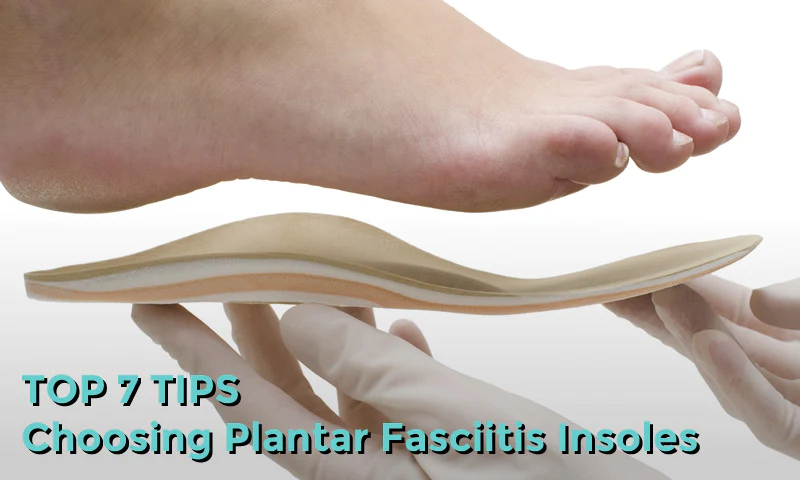 Plantar Fasciitis Insoles